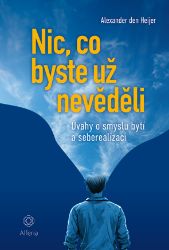 Nic, co byste už nevěděli Nic, co byste už nevěděli