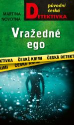 Vražedné ego Vražedné ego