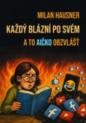 Každý blázní po svém a to AIčko obzvlášť