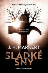 Sladké sny - Thrillery Sladké sny