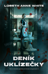 Deník uklízečky Deník uklízečky