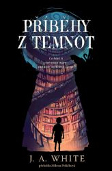 Příběhy z temnot Příběhy z temnot