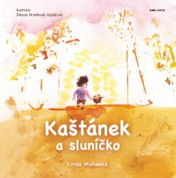 Kaštánek a sluníčko Kaštánek a sluníčko