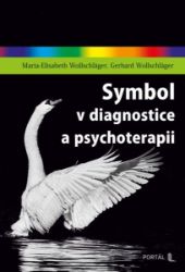 Symbol v diagnostice a psychoterapii Symbol v diagnostice a psychoterapii