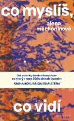 Co myslíš, co vidí Co myslíš, co vidí