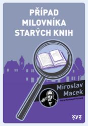 Případ milovníka starých knih Případ milovníka starých knih