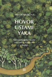 Hovor ústami Yaka - Cestování Hovor ústami Yaka