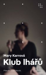 Klub lhářů Klub lhářů