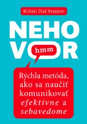 Nehovor hmm Nehovor hmm