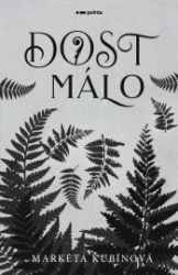 Dost málo Dost málo