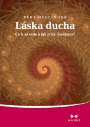Láska ducha - Motivace Láska ducha