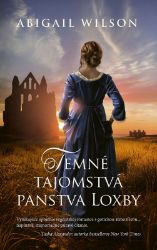 Temné tajomstvá panstva Loxby Temné tajomstvá panstva Loxby