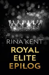 Royal Elite: Epilog Royal Elite: Epilog