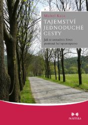 Tajemství jednoduché cesty Tajemství jednoduché cesty