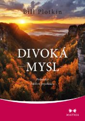 Divoká mysl - Astrologie, esoterika, záhady Divoká mysl