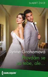 Provdám se za tebe, ale… Provdám se za tebe, ale…