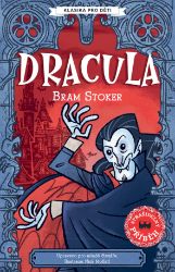 Dracula - Bram Stoker - Pro děti a mládež Dracula
