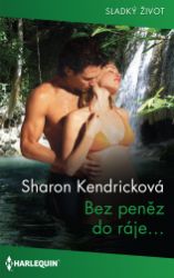 Bez peněz do ráje… - Erotické Bez peněz do ráje…