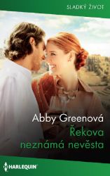 Řekova neznámá nevěsta Řekova neznámá nevěsta