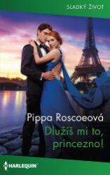 Dlužíš mi to, princezno! Dlužíš mi to, princezno!
