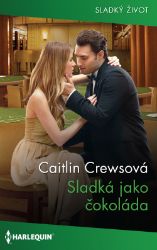 Sladká jako čokoláda Sladká jako čokoláda