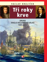 Tři roky krve - Druhá anglo-holandská válka 1665–1667 - Válečné Tři roky krve - Druhá anglo-holandská válka 1665–1667