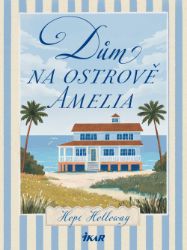 Dům na ostrově Amelia Dům na ostrově Amelia