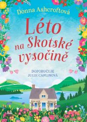 Léto na Skotské vysočině Léto na Skotské vysočině