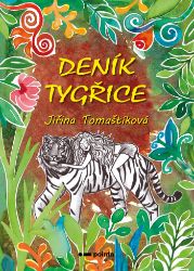 Deník tygřice Deník tygřice