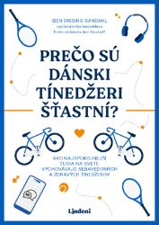 Prečo sú dánski tínedžeri šťastní?