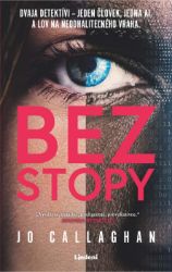 Bez stopy - Romány Bez stopy