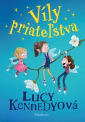 Víly priateľstva 1 Víly priateľstva 1