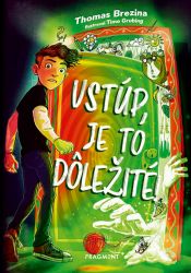 Vstúp, je to dôležité! Vstúp, je to dôležité!