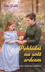 Pohlédni na svět srdcem Pohlédni na svět srdcem