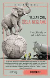 Čísla neklamú - Václav Smil - E-učebnice a jazyky Čísla neklamú