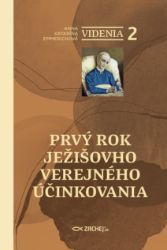 Videnia 2: Prvý rok Ježišovho verejného účinkovania