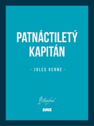 Patnáctiletý kapitán - Jules Verne - Klasická literatura Patnáctiletý kapitán