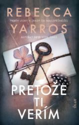 Pretože ti verím Pretože ti verím