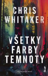 Všetky farby temnoty Všetky farby temnoty