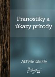 Pranostiky a úkazy prírody Pranostiky a úkazy prírody
