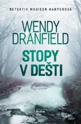 Stopy v dešti - Romány Stopy v dešti