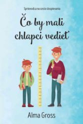 Čo by mali chlapci vedieť Čo by mali chlapci vedieť