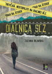 Diaľnica sĺz Diaľnica sĺz