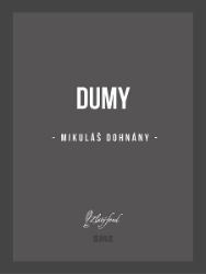 Dumy - Společenská próza Dumy