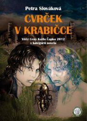Cvrček v krabičce - Petra Slováková - Fantasy Cvrček v krabičce