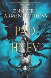 Pád a hnev - Fantasy Pád a hnev