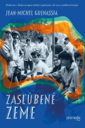 Zasľúbené zeme - Romány Zasľúbené zeme