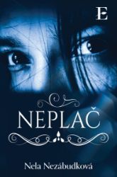 Neplač Neplač