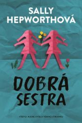 Dobrá sestra Dobrá sestra