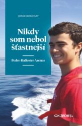 Nikdy som nebol šťastnejší: Pedro Ballester Arenas